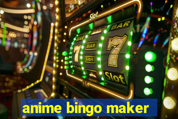 anime bingo maker